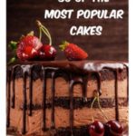 30 of most popular cakes