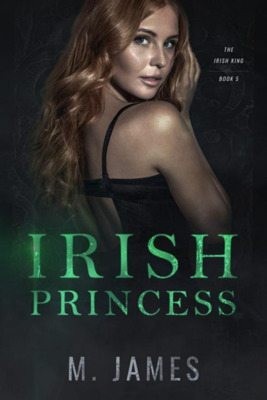 Ирландская принцесса читать онлайн